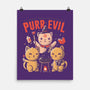 Purr Evil-none matte poster-eduely