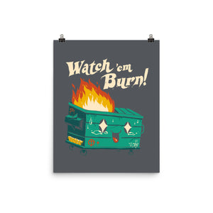 Watch Em Burn