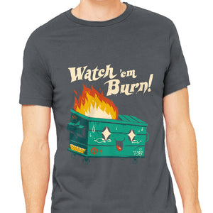 Watch Em Burn