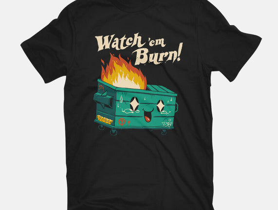 Watch Em Burn