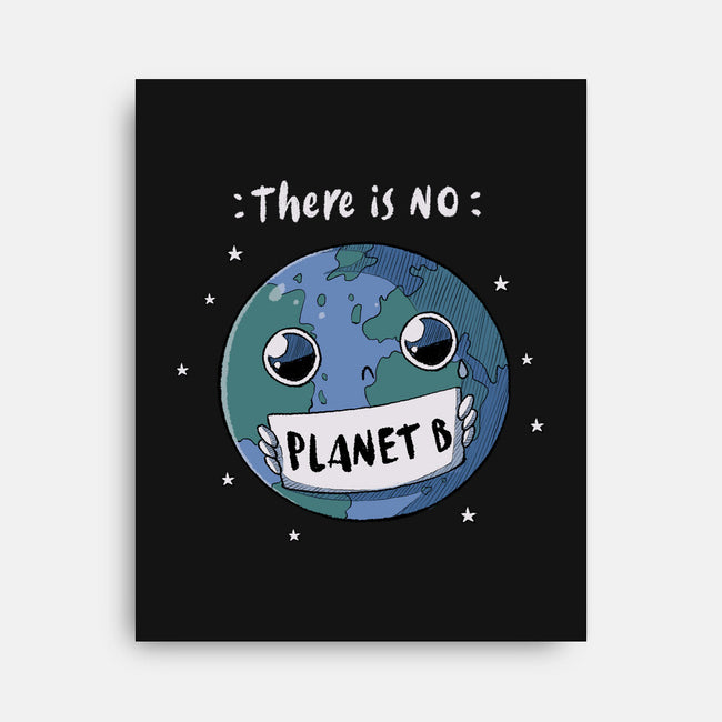 No Planet B-none stretched canvas-xMorfina