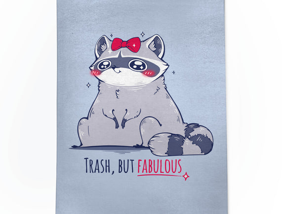 Trash But Fabulous