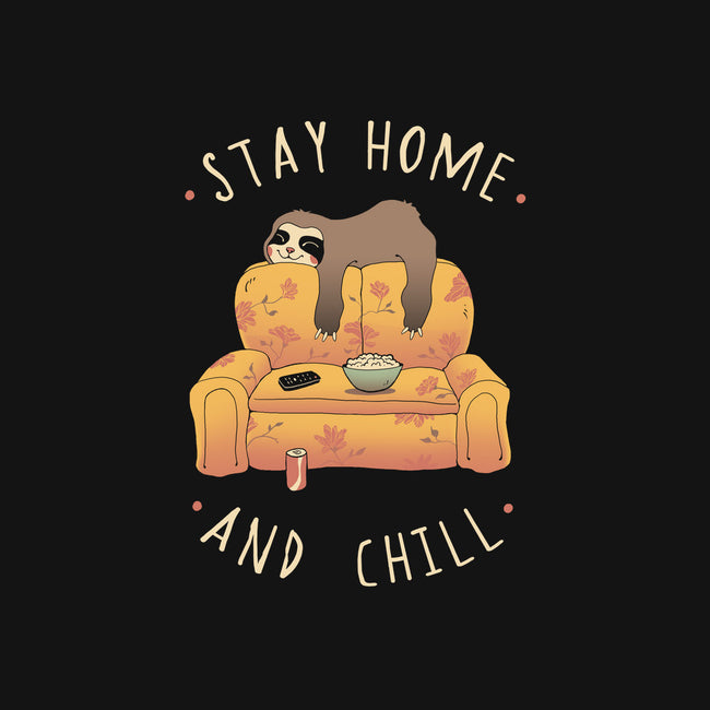 Stay Home And Chill-none stretched canvas-vp021