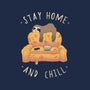Stay Home And Chill-none polyester shower curtain-vp021
