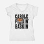 Carole F*ckin Baskin-womens v-neck tee-stationjack
