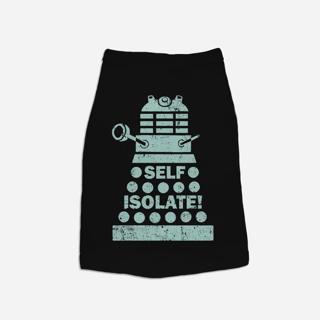 Self Isolate!-dog basic pet tank-kg07
