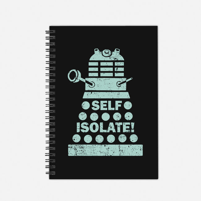 Self Isolate!-none dot grid notebook-kg07
