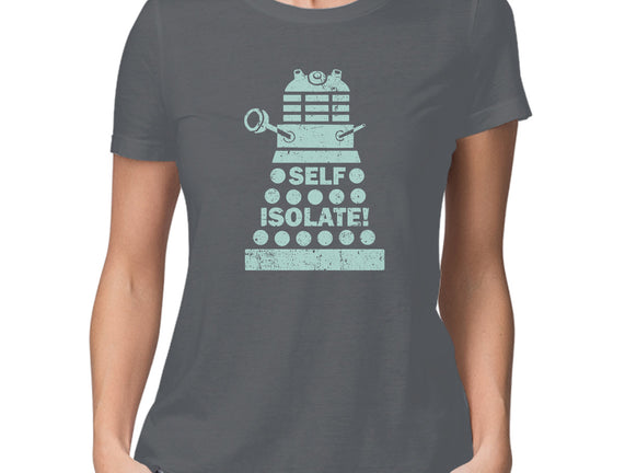 Self Isolate!