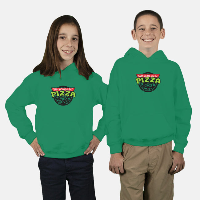 Stay Home and Eat Pizza-youth pullover sweatshirt-Boggs Nicolas