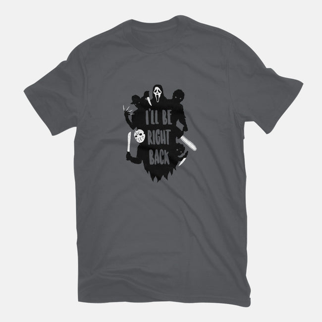 I'll Be Right Back-mens heavyweight tee-DinoMike