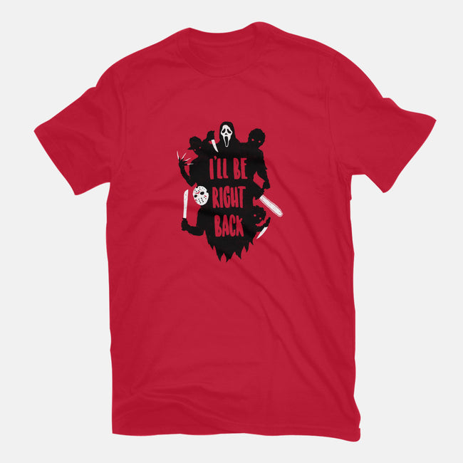I'll Be Right Back-mens heavyweight tee-DinoMike