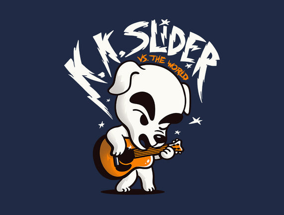 K.K. Slider vs the World