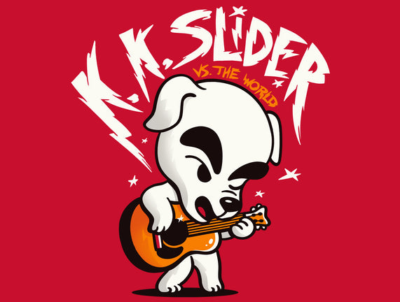 K.K. Slider vs the World