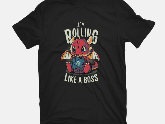 Rolling Like A Boss
