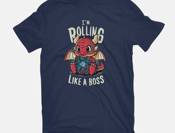 Rolling Like A Boss
