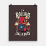 Rolling Like A Boss-none matte poster-Typhoonic
