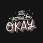 It's Gonna be Okay-none fleece blanket-eduely