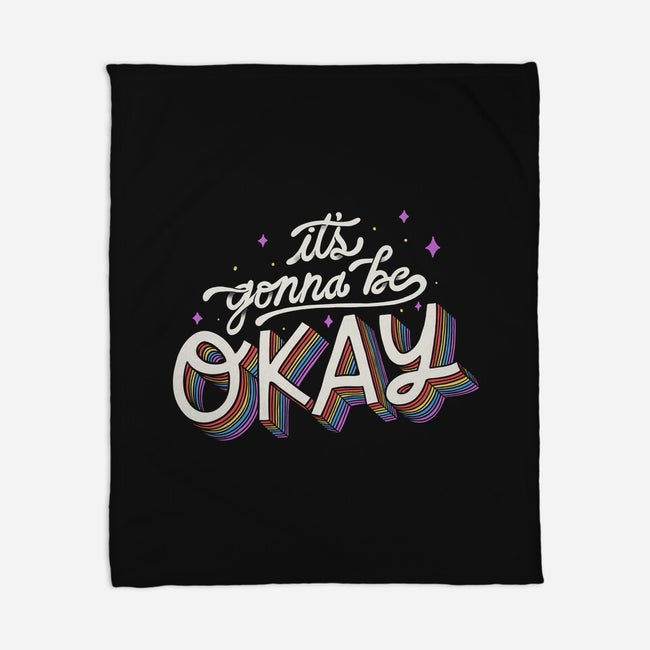 It's Gonna be Okay-none fleece blanket-eduely