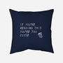Too Close-none removable cover throw pillow-TeeFury