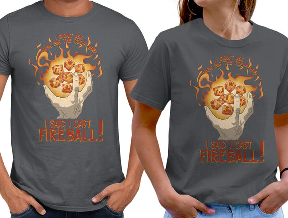 Cast Fireball