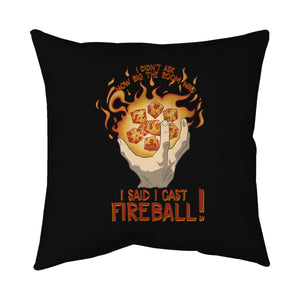 Cast Fireball