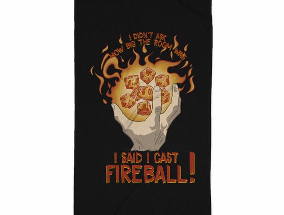 Cast Fireball