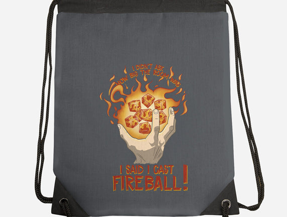 Cast Fireball
