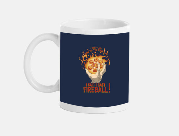 Cast Fireball