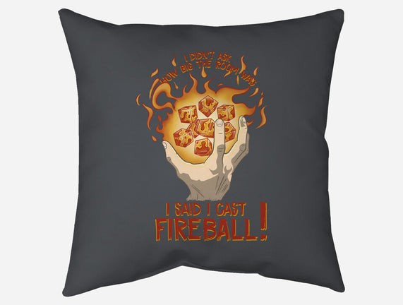 Cast Fireball