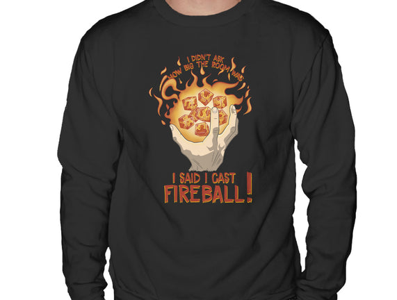 Cast Fireball