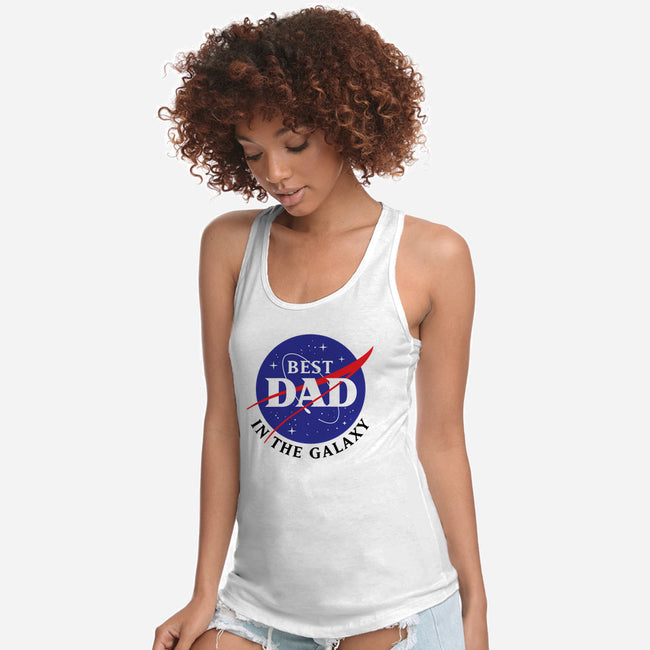 Best Dad in the Galaxy-womens racerback tank-cre8tvt