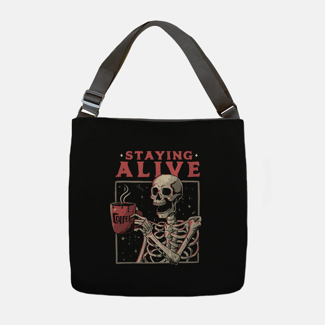 Staying Alive-none adjustable tote-eduely