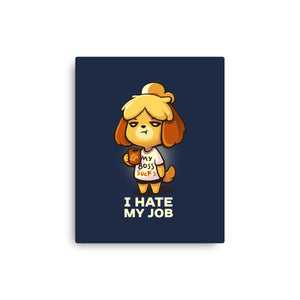 I Hate My Job