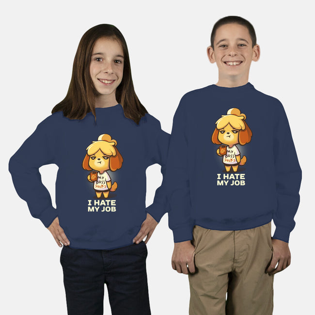 I Hate My Job-youth crew neck sweatshirt-BlancaVidal
