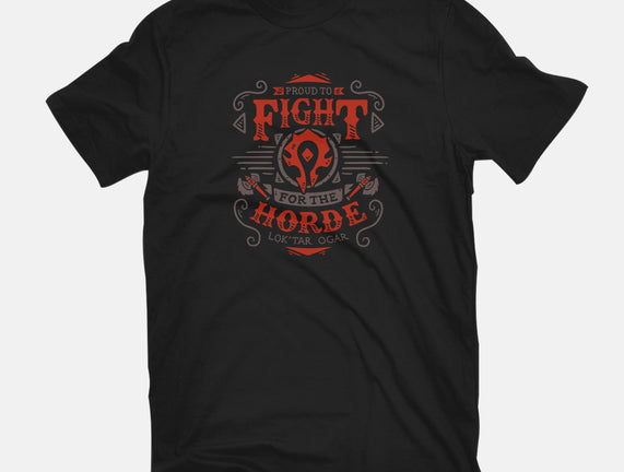 Fight for the Horde - Shirtoid