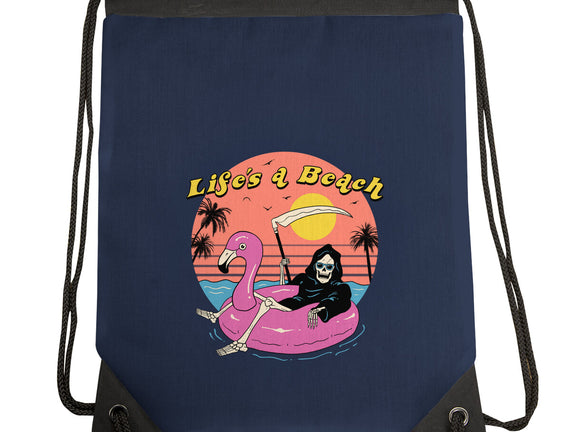 Life's a Beach
