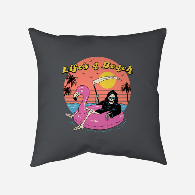 Life's a Beach-none removable cover w insert throw pillow-vp021