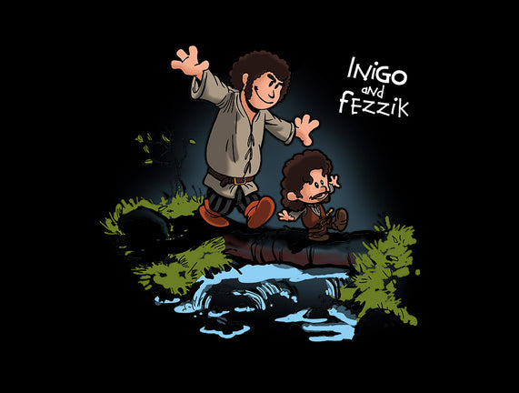 Inigo and Fezzik