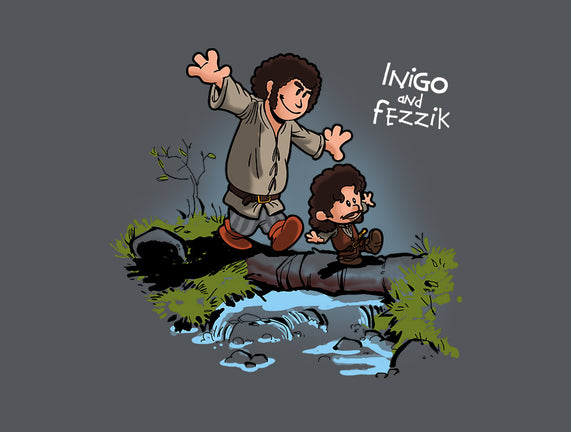 Inigo and Fezzik