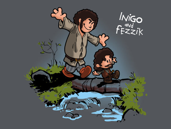 Inigo and Fezzik