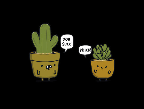 Succ and Prick