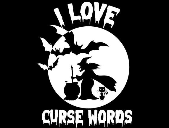 I Love Curse Words