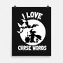 I Love Curse Words-none matte poster-benyamine12