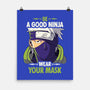 Good Ninja-none matte poster-Geekydog