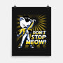 Don't Stop Meow-none matte poster-estudiofitas