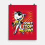 Don't Stop Meow-none matte poster-estudiofitas