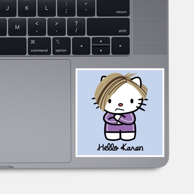 Hello Karen-none glossy sticker-SeamusAran