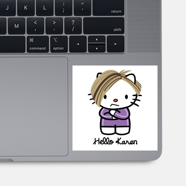 Hello Karen-none glossy sticker-SeamusAran