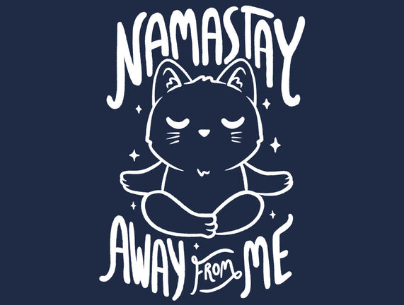 Namastay Away From Me