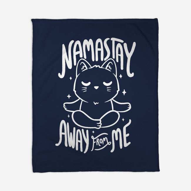 Namastay Away From Me-none fleece blanket-koalastudio